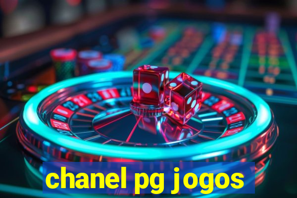 chanel pg jogos